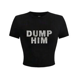 Women's Cropped Graphic Baby Tee "Dump Him"